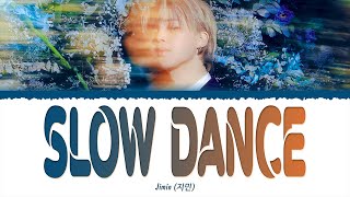 Download lagu [1 HOUR] Jimin (지민) - Slow Dance (Feat. Sofia Carson) (Lyrics) | 1시간 mp3