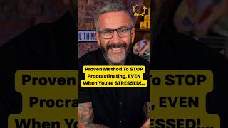 Proven Method To STOP Procrastinating, EVEN When You're STRESSED!...