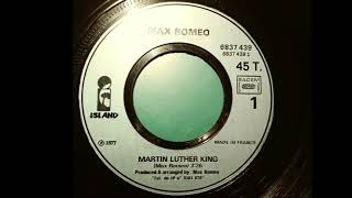 Max Romeo ‎– Martin Luther King (Island Records) 1977
