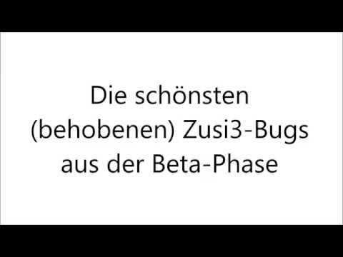 Zusi 3 Beta - Die kuriosesten (behobenen) Fehler