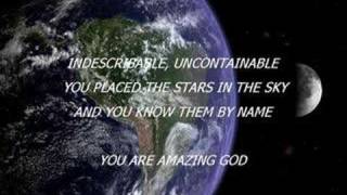 Indescribable Chris Tomlin