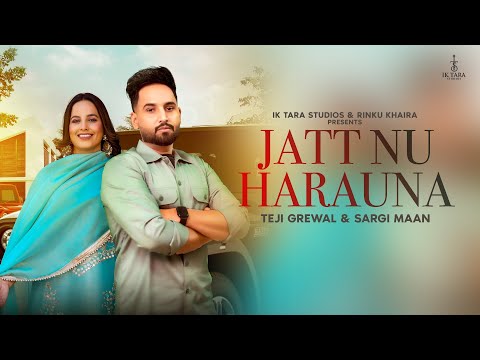 Jatt Nu Harauna