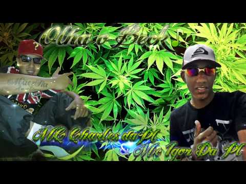 Mc Igor da pl & Mc Charles da pl - Olha o Beck (Djmuleque) Prod
