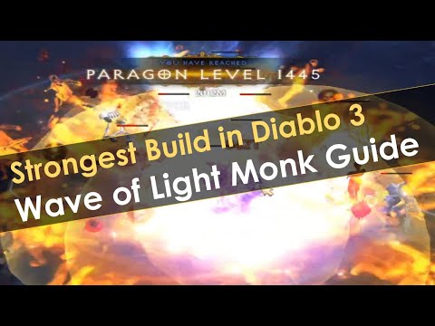 Diablo 3 Season 27 Wave of Light Monk Guide   Strongest Build in the Game!