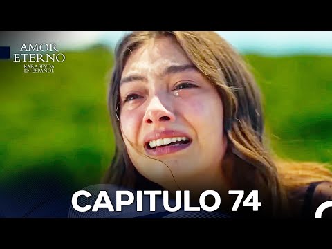 Amor Eterno Capítulo 74 Versión Larga (Doblado en Español) - FINAL