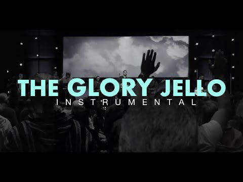 THE GLORY JELLO INSTRUMENTAL