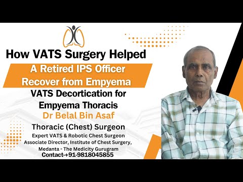 Empyema Thoracis Recovery: Patient Shares Experience | VATS Decortication by Dr. Belal Bin Asaf