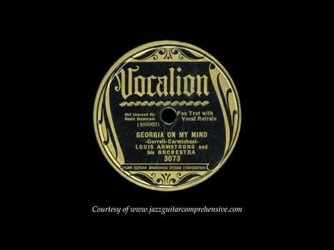 Louis Armstrong (1931) [GEORGIA ON MY MIND]
