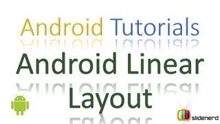 #31 Android LinearLayout - Android User Interface Tutorials [HD 1080p]