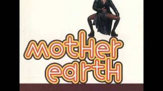 Mother Earth - Bad Ass Weed