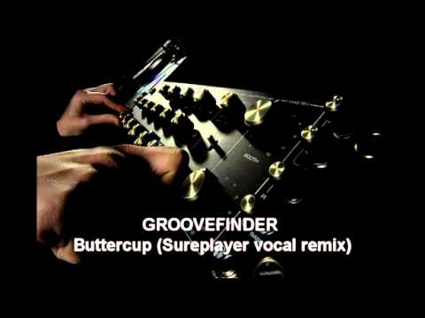 Groovefinder - Buttercup (Sureplayer vocal remix)