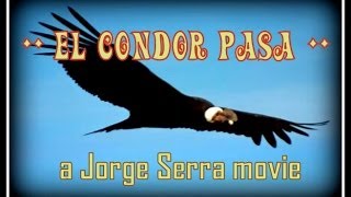 = El CONDOR PASA =