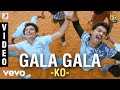 Ko Gala Gala Video Jiiva Karthika Harris