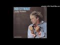 Rod Stewart - Another Heartache (LP Version)