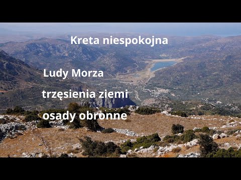 Kreta niespokojna. Ludy Morza, trzęsienia ziemi, osady obronne. 🔵Z prof. Krzysztofem Nowickim.