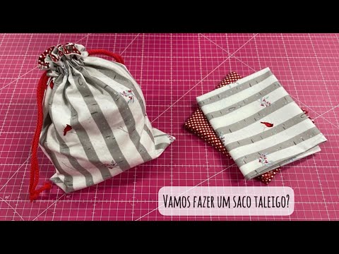 Como fazer um saco de cordões ou taleigo - Passo a passo de costura