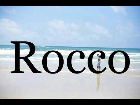 How To Pronounce Rocco🌈🌈🌈🌈🌈🌈Pronunciation Of Rocco
