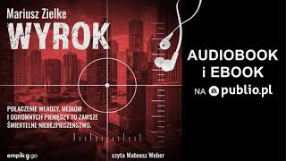 Wyrok. Mariusz Zielke. Audiobook PL