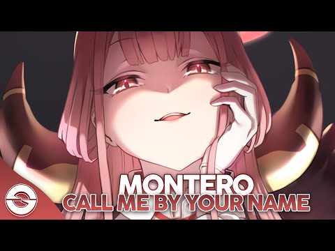 Nightcore - Montero (Call Me By Your Name) - (Lyrics)