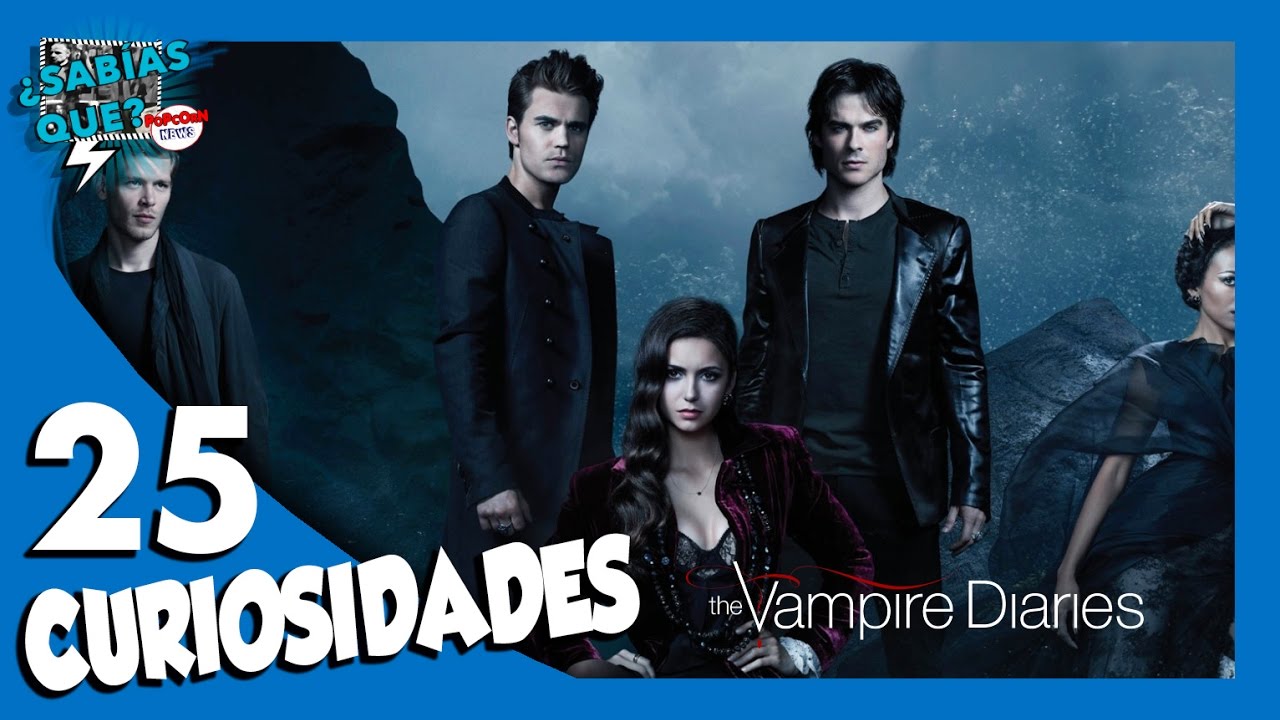 25 Curiosidades de The Vampire Diaries (SPOILERS) - ¿Sabías qué.. #60 | Popcorn News