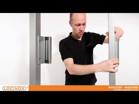 MAG2500 & MAG5000 Electromagnetic Lock with Handles -  Locinox Installation Video