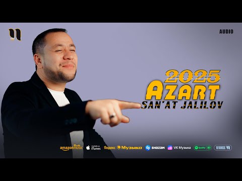 San'at Jalilov - Azart 2025 (audio)