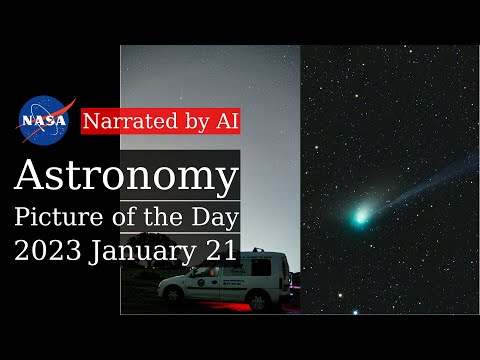 APOD: 2023-01-21 - Naked-eye Comet ZTF (Narrated by Emma)