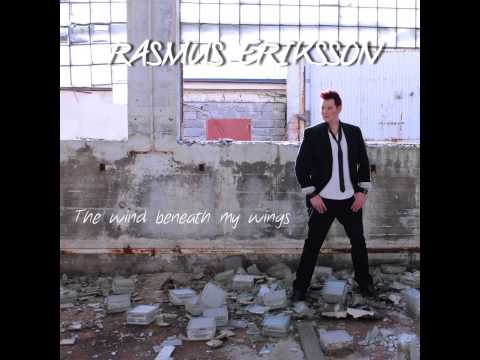Rasmus Eriksson - The wind beneath my wings