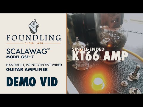 Foundling Audio Labs Scalawag GSE-7 w/ Attenuator - 7 Watt Point-To-Point Wired Single-Ended KT66 Tube Guitar Amp image 12