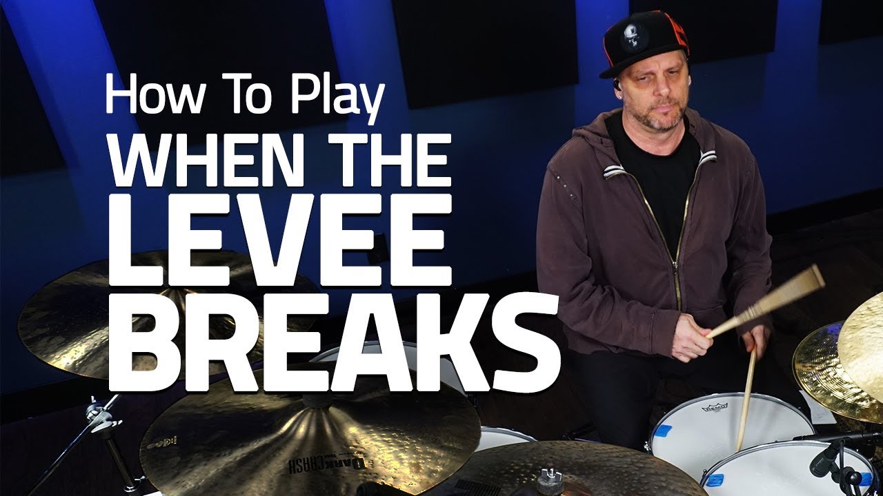 How To Play When The Levee Breaks - Drum Lesson (Drumeo) - YouTube