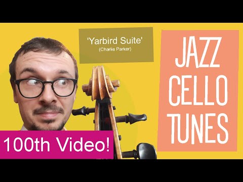 Yarbird Suite:  JAZZ CELLO TUNES