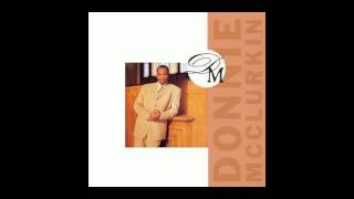 Donnie McClurkin - The Mention Of Your Name