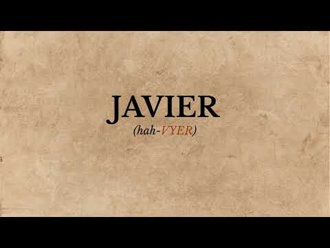 How to Pronounce Javier (Correctly)