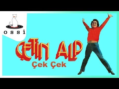 Çetin Alp - Çek Çek