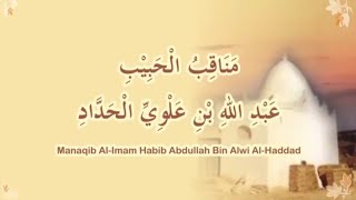 Download lagu Manaqib Al-Imam Al-Quthub Al-Habib Abdullah Bin Alwi Al-Haddad (Shohibur Rotib) mp3