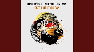 Catch Me If You Can (Extended Mix)