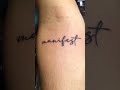 Manifest Tattoo By The Phoenix I Am Ink Tattoos 2022 Short Shortvideo Subscribe