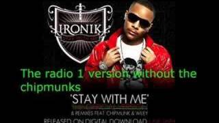 Dj Ironik - Stay With Me *Official* Without The Chipmunks