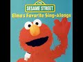 Sesame Street Elmo S Favorite Sing Alongs One Small Voice