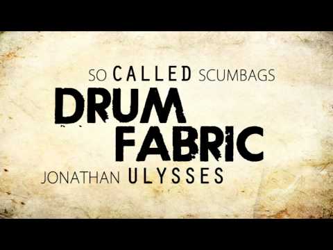So Called Scumbags & Jonathan Ulysses - Drum Fabric [Original Mix] Grin Recordings