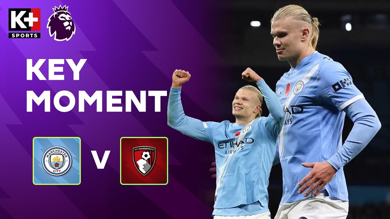 HAALAND TỎA SÁNG VỚI CÚ ĐÚP BÀN THẮNG VÀO LƯỚI BOURNEMOUTH TRONG HIỆP 1 | NGOẠI HẠNG ANH 25-26