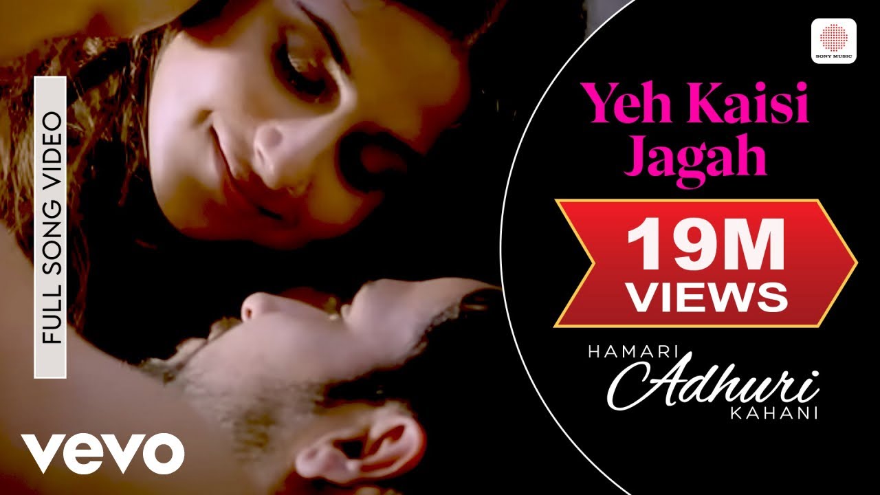 Yeh Kaisi Jagah Lyrics  | Hamari Adhuri Kahani | Emraan Hashmi, Rajkummar Rao, Vidya Balan | Deepali Sathe | Jeet Ganguly