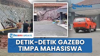 Detik-detik Gazebo di Kampus Unsil Tasikmalaya Roboh Timpa 18 Mahasiswa hingga Terluka Terekam CCTV
