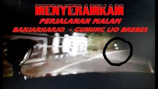 preview picture of video 'Tengah Malam di Jalur Gelap dan Sepi Banjarharjo-Salem'