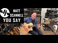 "You Say"  Matt Scannell Vertical Horizon Live Acoustic 2/18/21