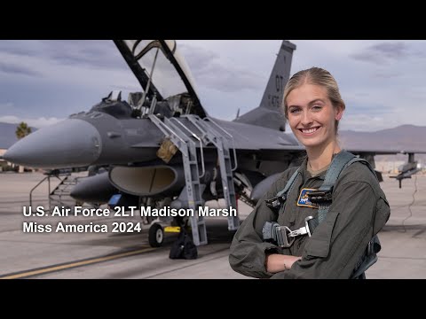 U.S. Air Force 2LT Madison Marsh - Miss America 2024