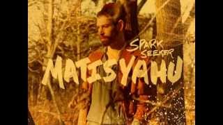 Tel Aviv´n - Matisyahu - Spark Seeker