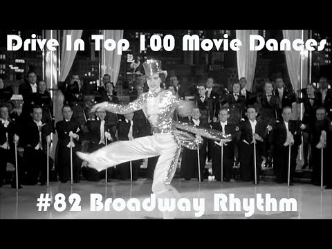 Broadway Rhythm Top 100 Movie Dances #82