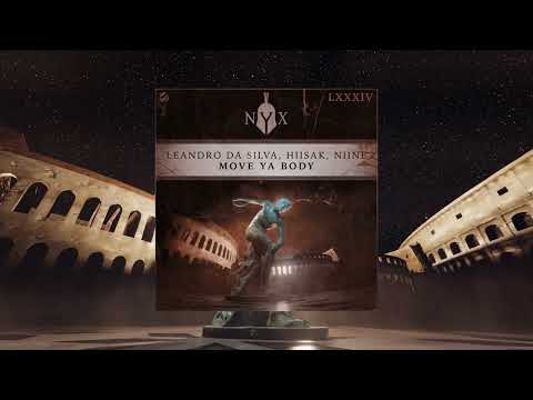Leandro Da Silva, Hiisak, NIINE - Move Ya Body (Official Audio)