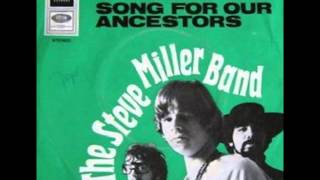 steve miller songs for our ancestors